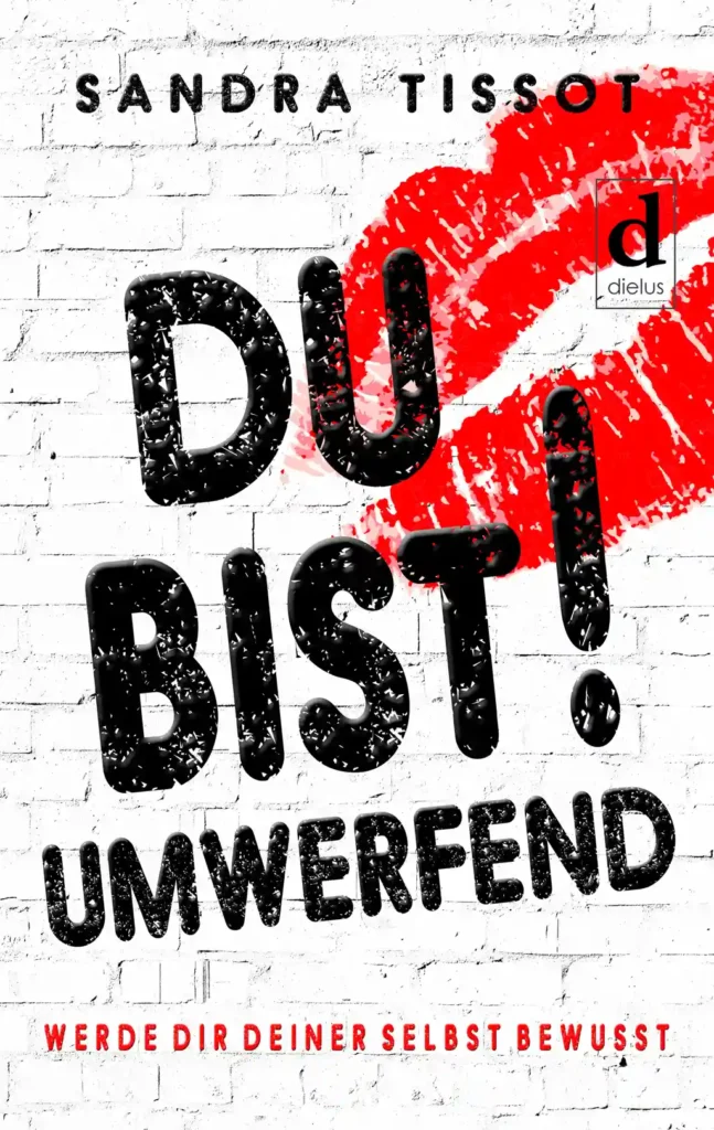 Du bist umwerfend, Sandra Tissot, Buchcover