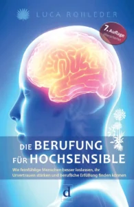 Die Berufung für Hochsensible, Buch von Luca Rohlder, Coverabbildung