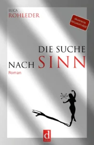 Die Suche nach Sinn, Buch von Luca Rohleder, Coverabbildung