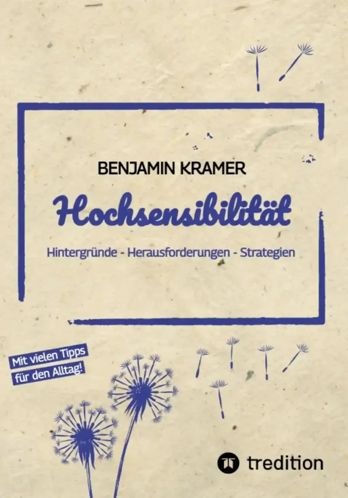 Hochsensibilität: Hintergründe – Herausforderungen – Strategien, Buchcover